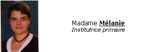 Madame Mélanie